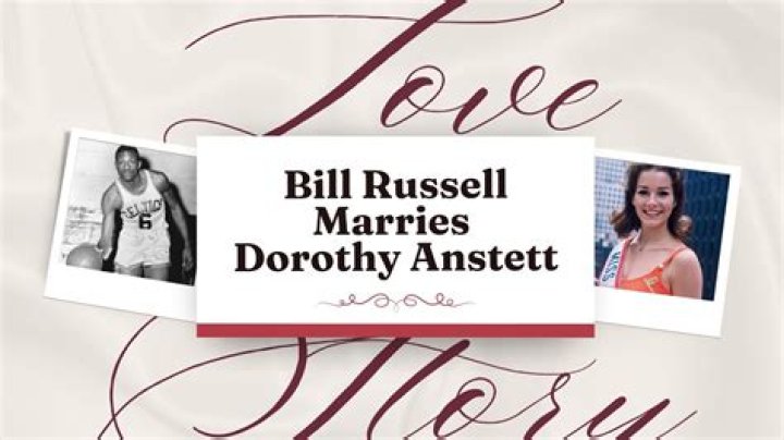Where Is Bill Russell's Wife Dorothy Anstett Today?